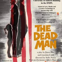 The Dead Man at Media City, University Of Salford, DMPL