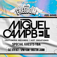 Freedom: Feel Good House & Disco with Miguel Campbell at Brixton Jamm