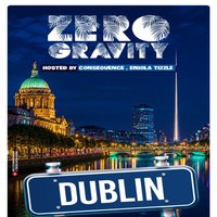 Zero Gravity Dublin with DJ Consequence Saturday 1st August 2026 at Chillers On The Green