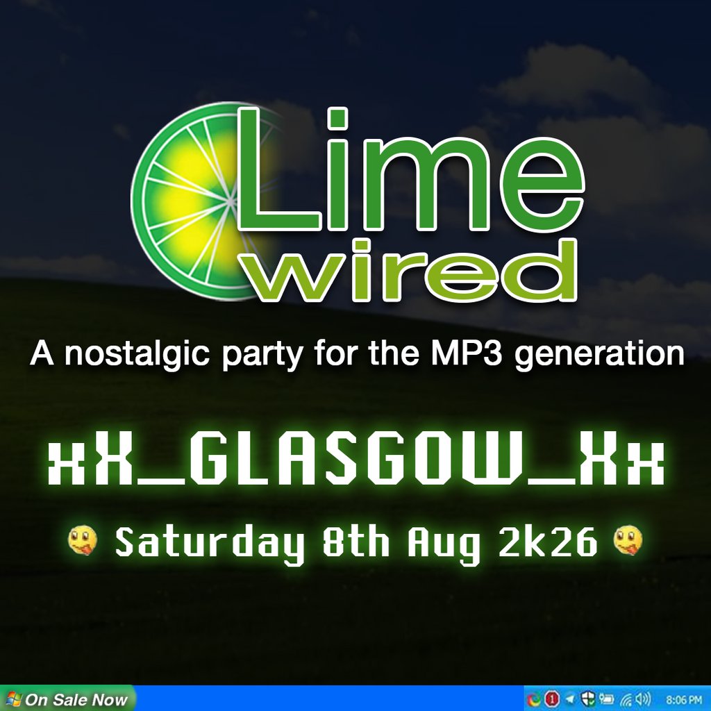 LIMEWIRED: A 2000s Nostalgia Party - Glasgow