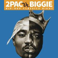 2Pac Vs Biggie Hip-Hop Classics Night!