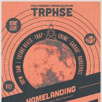 TRPHSE: Homelanding at Spotlight