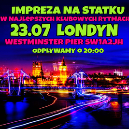 Impreza na Statku w Londynie na Legalu :)