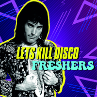 let's kill disco freshers 2021 @ chalk | '70s, '80s & '90s at CHALK