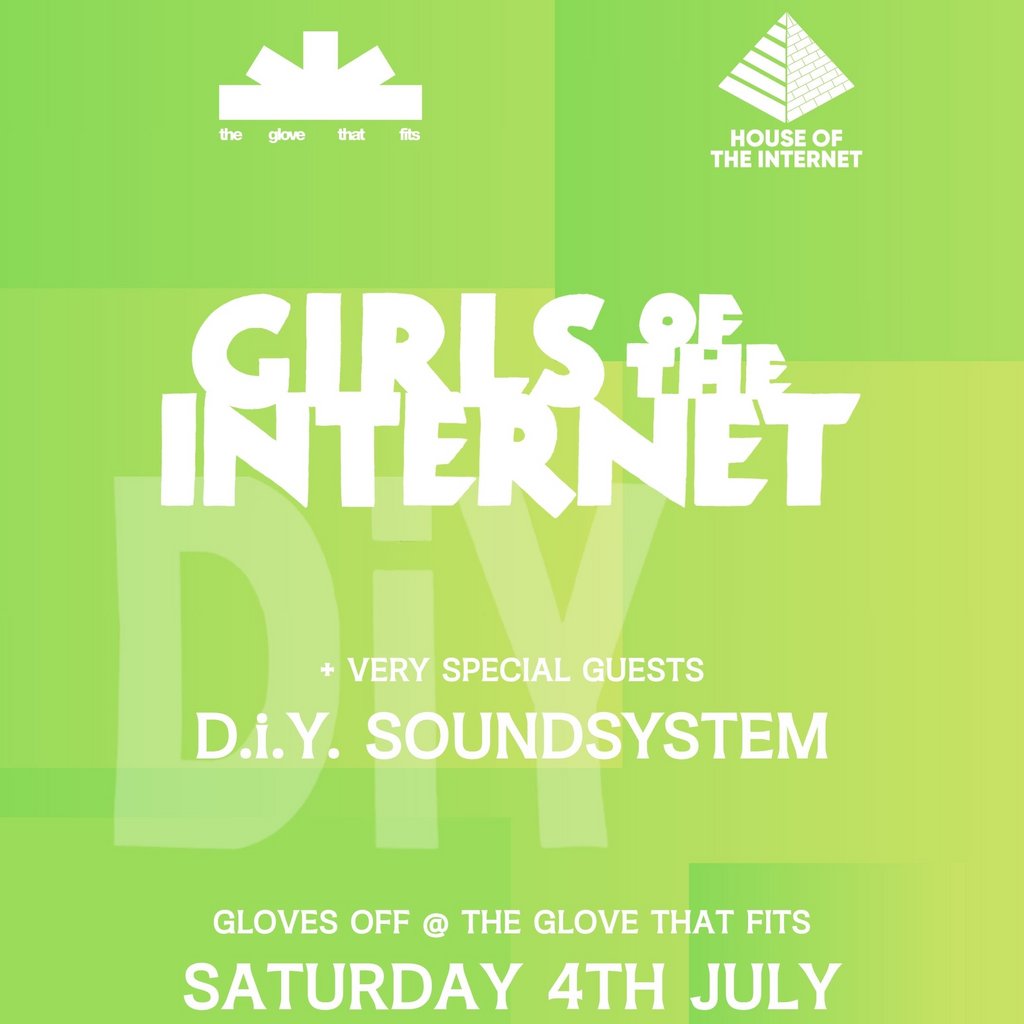 Girls of the Internet + DiY Soundsystem