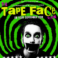 The Tape Face Show at The Dancehouse Theatre
