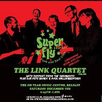 Superfly Funk and Soul Christmas Special with The Link Quartet. at Oh Yeah Music Centre
