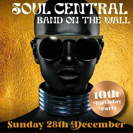 Soul Central Party 10th Birthday Party