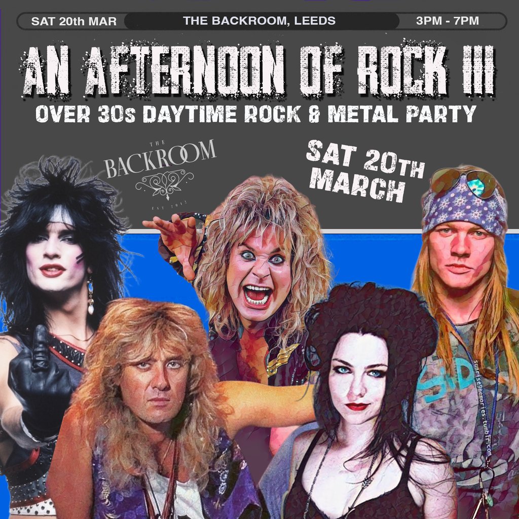 An Afternoon of Rock: LEEDS (Over 30s Rock/Metal) 3pm-7pm — gig artwork