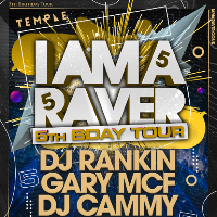 I Am A Raver at Temple
