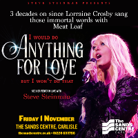 Steve Steinman's Anything For Love - The Meat Loaf Story at The Sands Centre