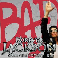 Forever Jackson - 30th Anniversary of the Bad Album
