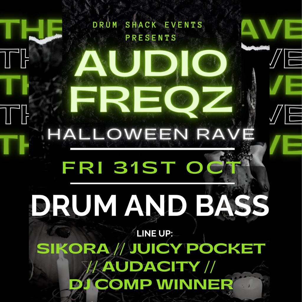 Rave Shack Drum Shack Presents Audio Freqz HALLOWEEN RAVE at Ocean Exmouth | 31 ...