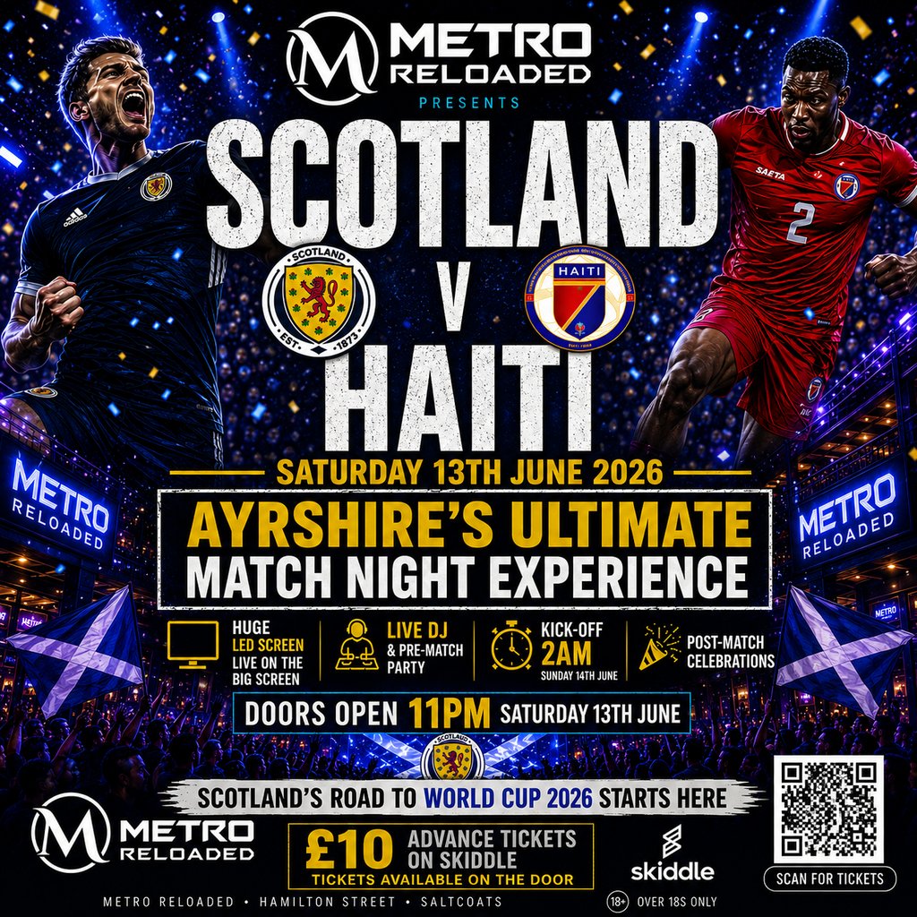 Scotland Live On The Big Screen | Metro Reloaded|DJ Party Night