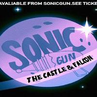 Sonic Gun concerts presents: Sonic Gun Weekender Sonic Gun concerts presents: Sonic Gun Weekender