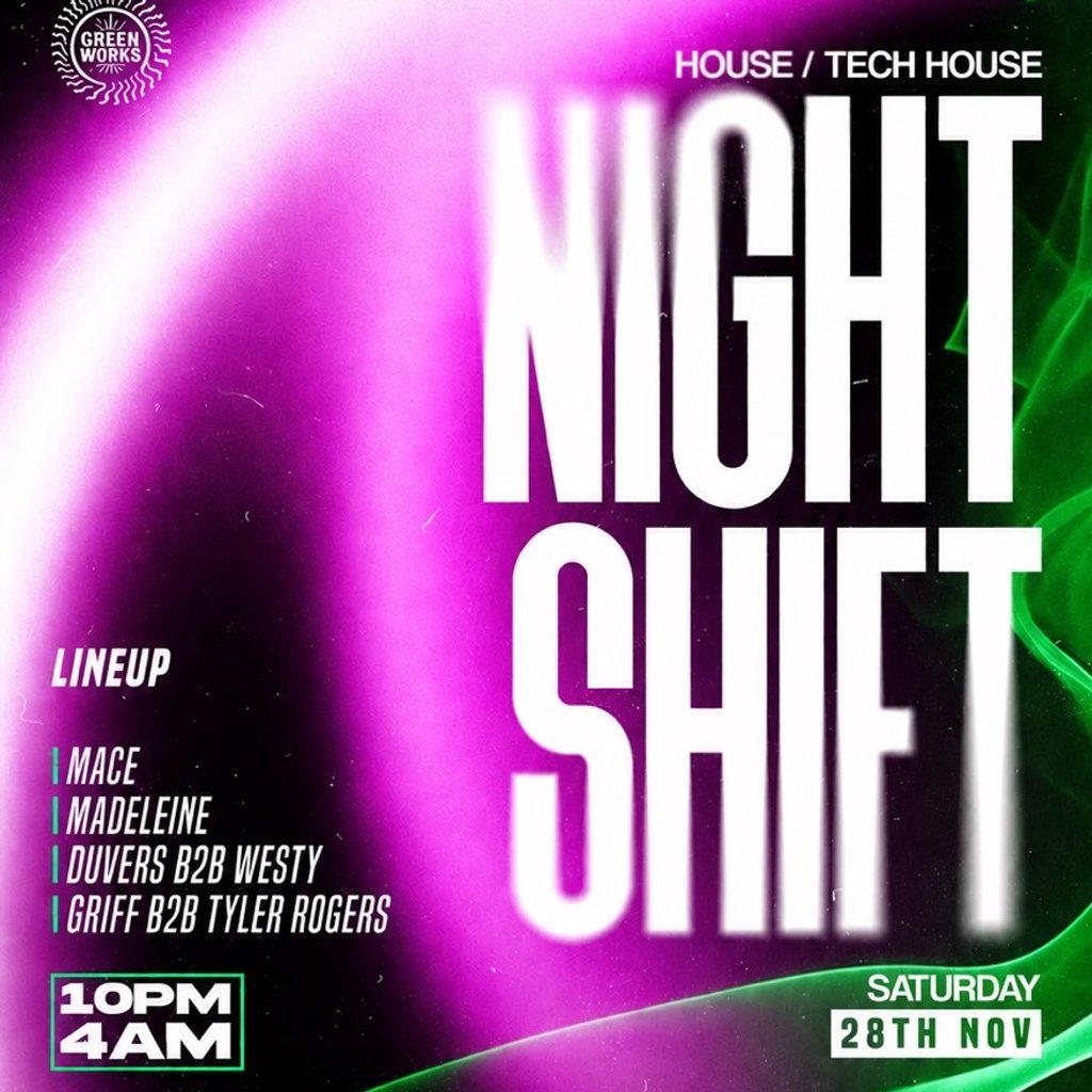 All In Presents: Night Shift at Greenworks Bristol, Bristol