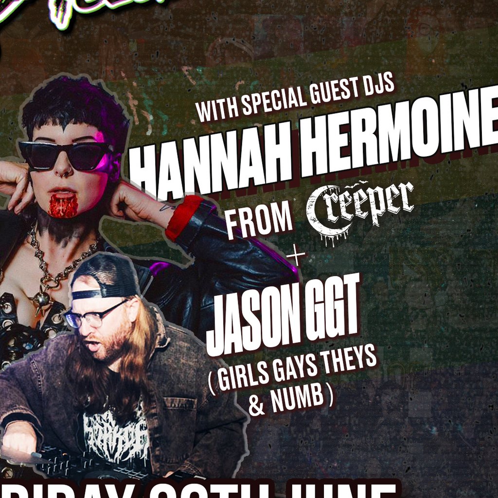 Asylum Club Night x Hannah (Creeper) x Jason (GGT)
