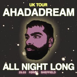 FØRGE: Ahadadream (All Night Long)