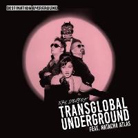 Transglobal Underground feat Natacha Atlas