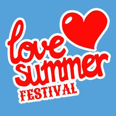 Love Summer Festival 2021