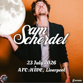 Sam Scherdel Live in Liverpool