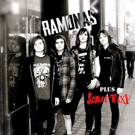 The Ramonas plus Scare Taxi