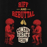 Comedy Debate Show: Riff and Rebuttal || 7 O'Clock Club at Creatures Comedy Club