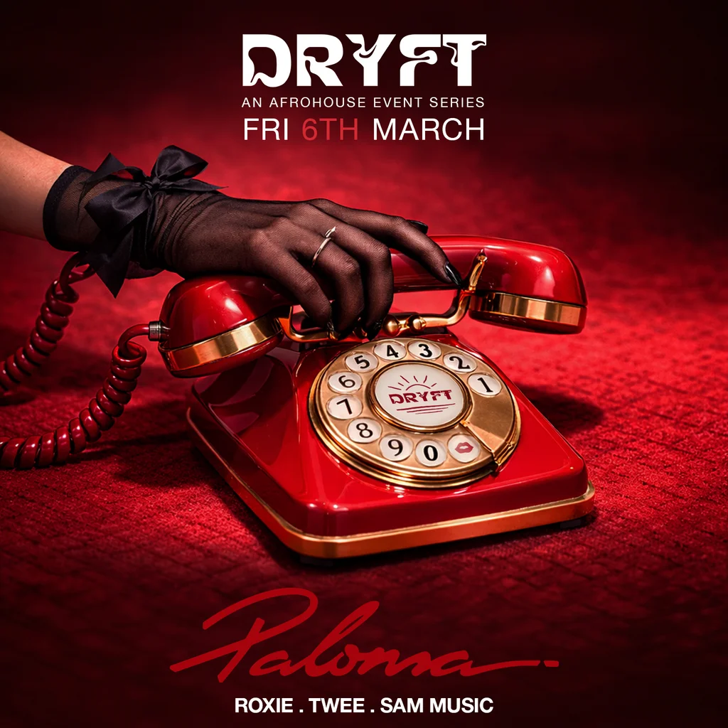 DRYFT - The Paloma Chelsea (An Afrohouse Event Series)