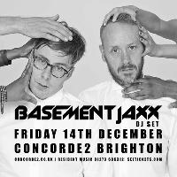 Basement Jaxx (DJ Set) at The Concorde 2