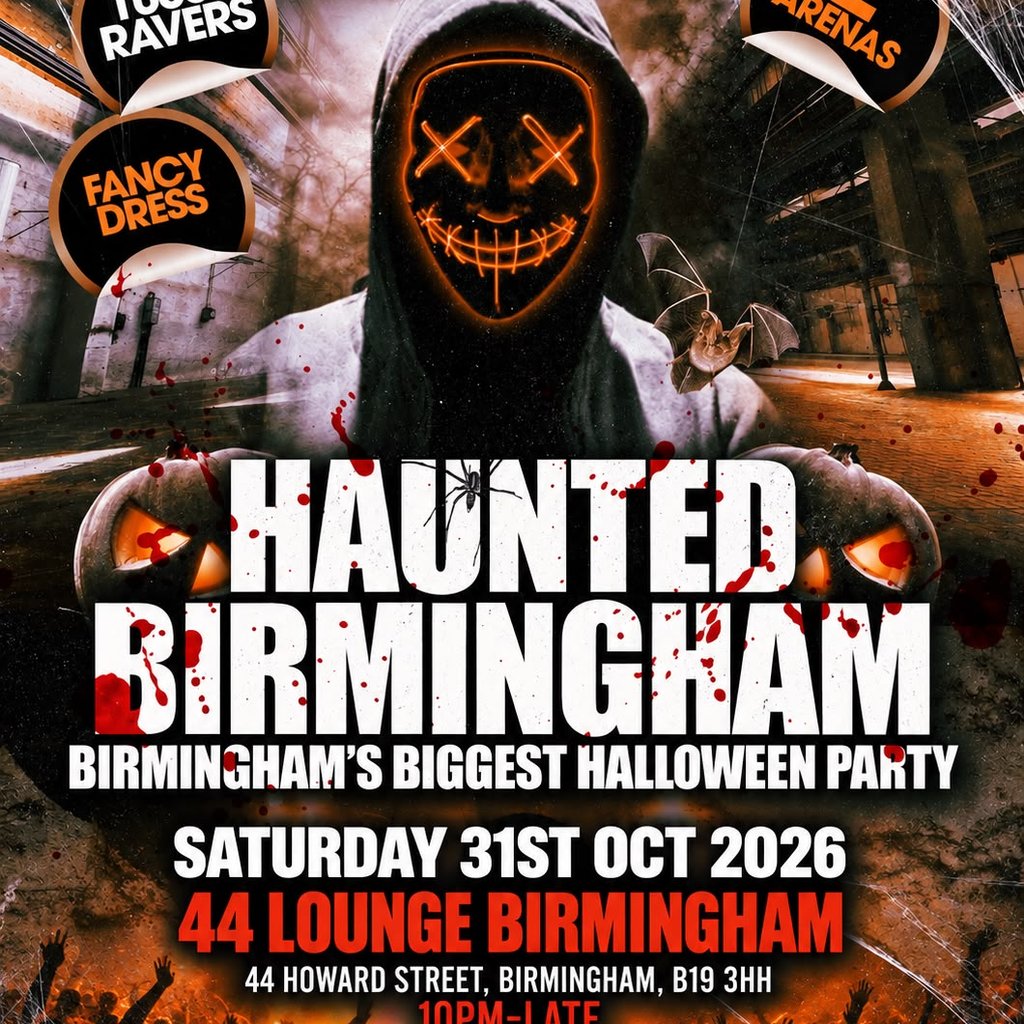 Haunted Birmingham - Birmingham's Biggest Halloween Party