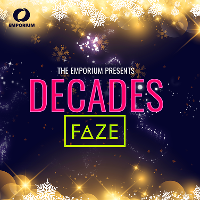 Decades and Faze .Boxing day Ball