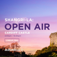 Shangri-La Open Air at Cardiff Castle