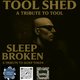 Tool Shed / Sleep Broken Live @ Cinemac Macclesfield Event Title Pic