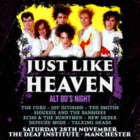 Just Like Heaven: Alt 80s Night (Manchester)
