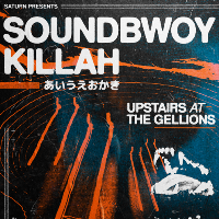 Saturn presents Soundbwoy Killah