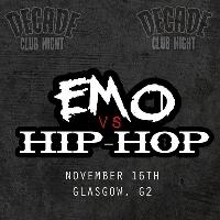 Emo VS Hip-Hop - GLASGOW at The Garage