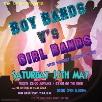 Boy Bands V Girl Bands at The Venue