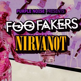 FOO FAKERS & NIRVANOT / THE LOFT / 19th JUNE