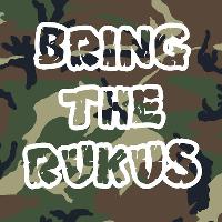 BRING the RUKUS