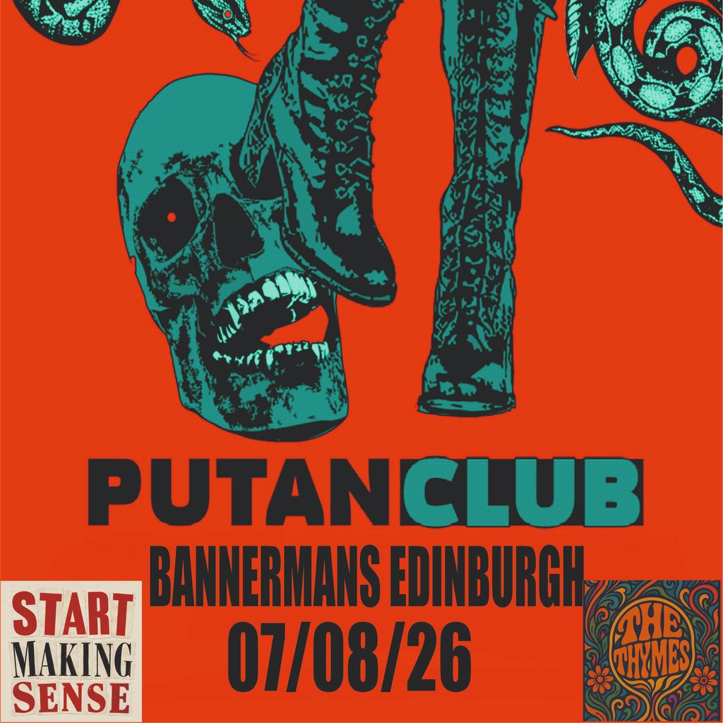 PUTAN CLUB Start Making Sense The Thymes BANNERMANS