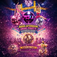 Afternoon ABBA Drag Party & Bottomless Booze @ DysCo, Liverpool at DYSCO Liverpool