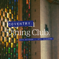 Coventry Dining Club at Coventry Cathedral at Coventry Cathedral