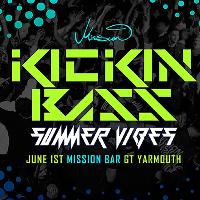 Kickin Bass Summer Vibes Kickin Bass Summer Vibes