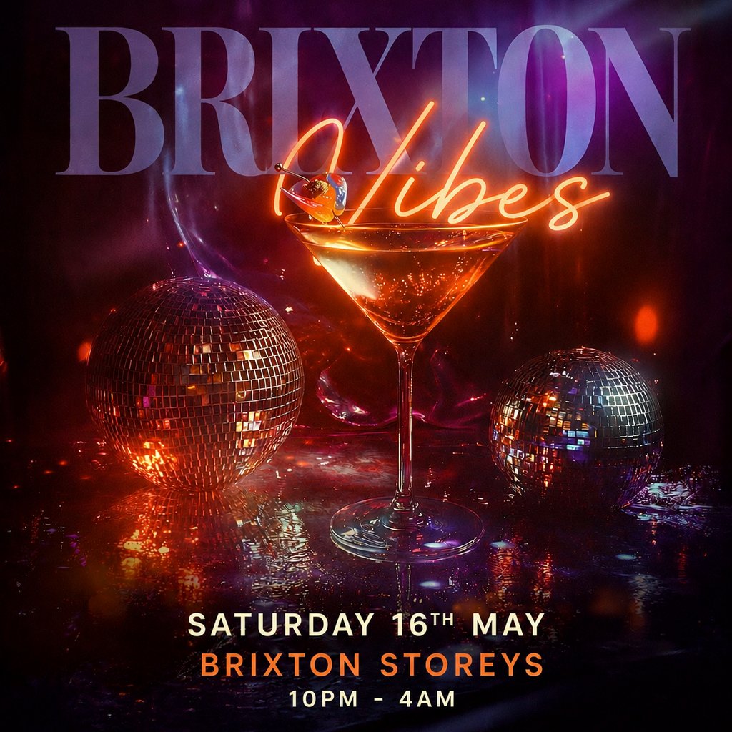 Brixton Vibes (£5 B4 Midnight With Ticket)