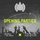 Ministry of Sound: Opening Weekend Event Title Pic