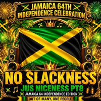 No Slackness pt8 - Jamaica Independence Edition at Lace Bar Nottingham