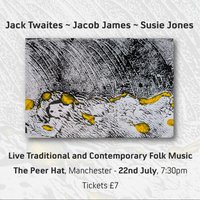 Jack Twaites/Jacob James/Susie Jones at The Peer Hat