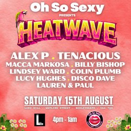 Oh So Sexy Presents Heatwave