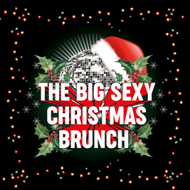 The Big Sexy Disco Christmas Brunch
