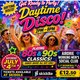 Daytime 80's & 90's disco Event Title Pic